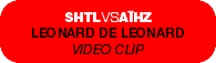 SHTLVSAÏHZLEONARD DE LEONARDVIDEO CLIP